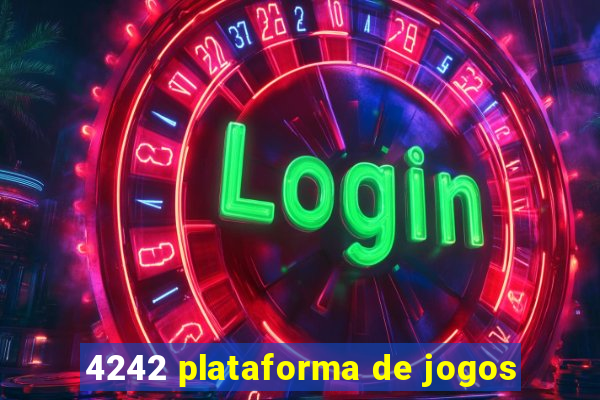 4242 plataforma de jogos